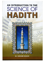 An Introduction to the Science of Hadith