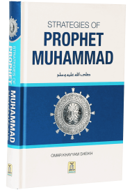 Strategies Of Prophet Muhammad (PBUH)