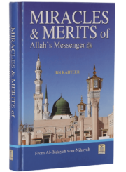 Miracles And Merits Of Allah`S Messenger