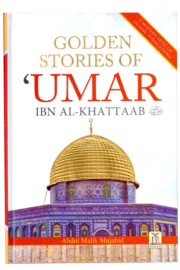 Golden Stories Of Umar Ibn Al-Khattaab