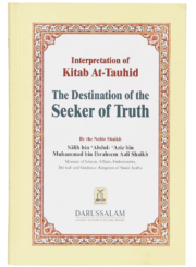 Interpretation Of Kitab At Tauhid The Destination of the Seeker of Truth