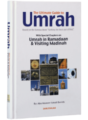 Ultimate Guide To Umrah