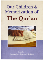 Our Children & Memorization of The Quran