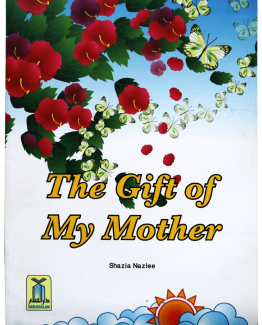 The Gift Of My Mother