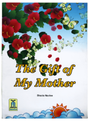 The Gift Of My Mother