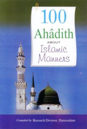 100 Ahadith Islamic Manners