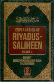 Explanation of Riyadus Saliheen 2 vol