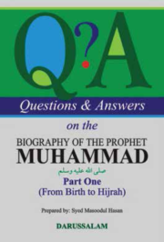 Q and A ib The Biography of the Prophet Muhammad Part-1