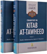 Commentary on Kitab At Tawheed 2 Vol Set