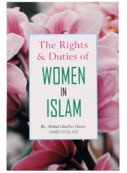 The Right & Duties of Women in Islam