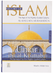 History of Islam Al Khulafa Ar Rashidun Umar Ibn Al Khattab R.A