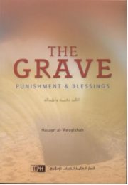 The Grave Punishment & Blessing