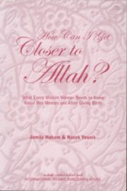 How Can I Get Closer To Allah