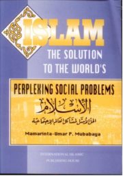 Islam the Solution to the World