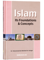 Islam Its Foundation and Concepts