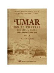 Umar Ibn Al Khattab His Life & Times 2 Vols Set