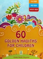 60 Golden Hadith for Children